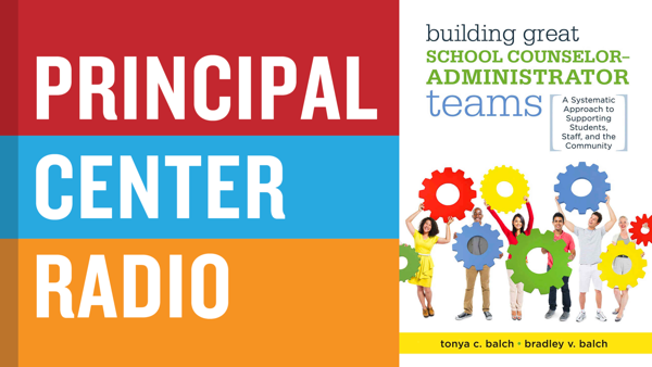 Building Great School Counselor–Administrator Teams