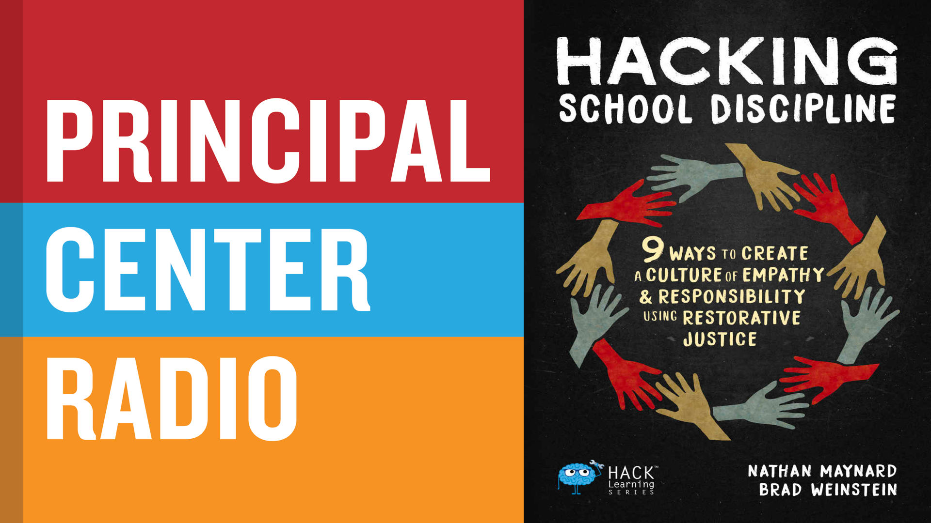 Hacking School Discipline: 9 Ways to Create a Culture of Empathy and Responsibility Using Restorative Justice