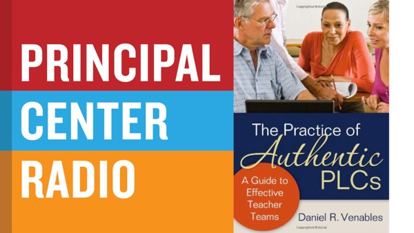 The Practice of Authentic PLCs