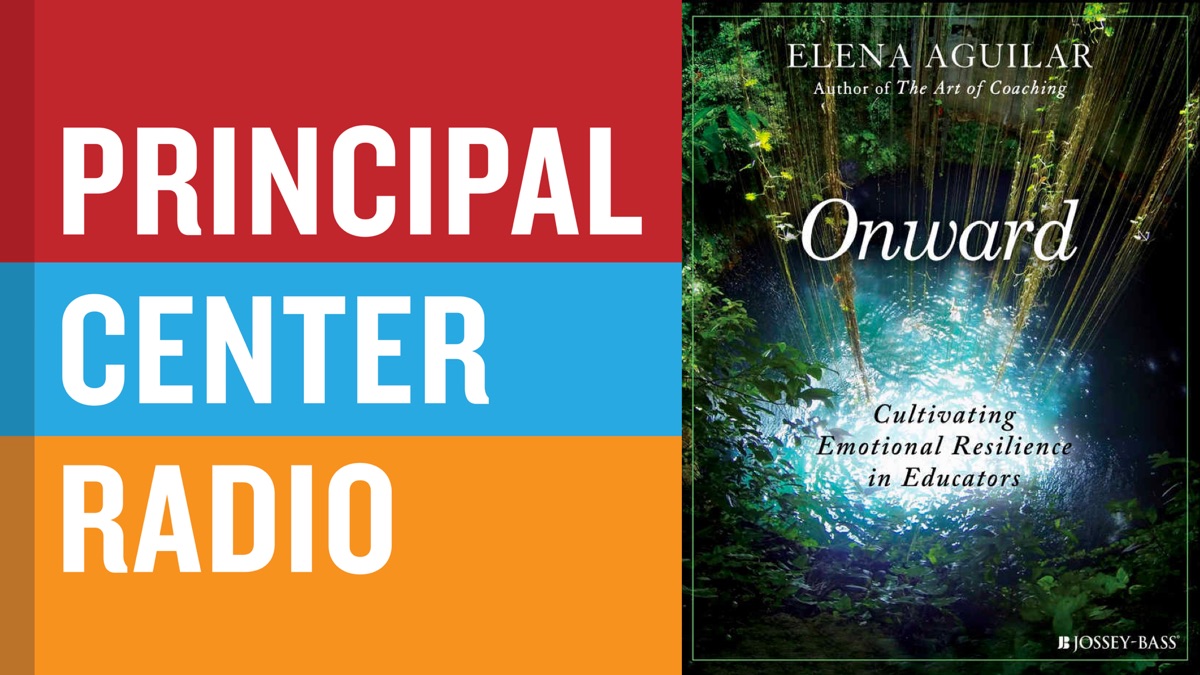 Onward: Cultivating Emotional Resilience in Educators