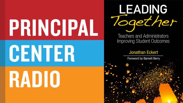 Leading Together: Teachers and Administrators Improving Student Outcomes