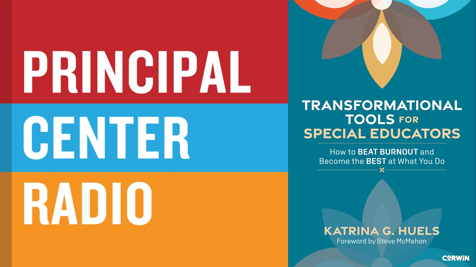 Katrina Huels—Transformational Tools for Special Educators: How to Beat Burnout and Become the Best at What You Do