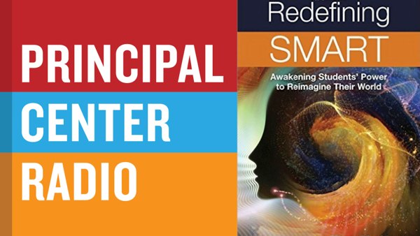 Redefining Smart: Awakening Students' Power to Reimagine Their World