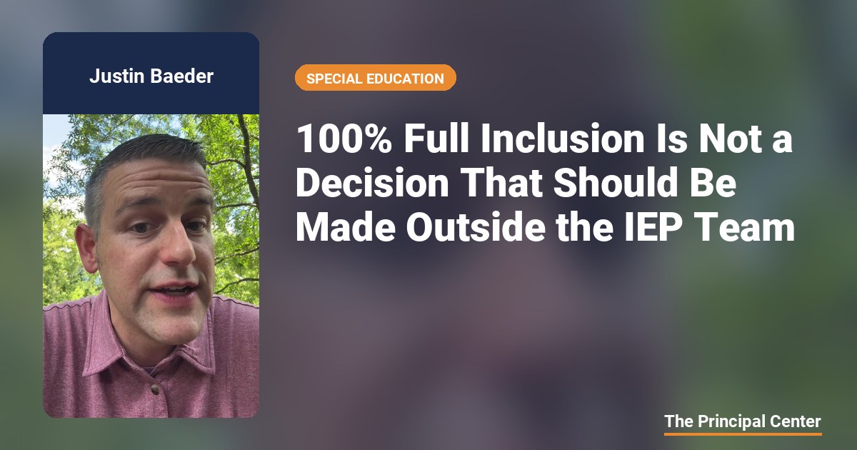 100% Full Inclusion Is Not a Decision That Should Be Made Outside the ...