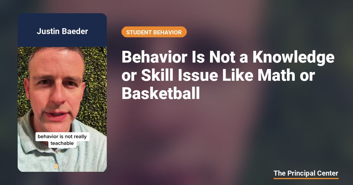 Behavior Is Not a Knowledge or Skill Issue Like Math or Basketball ...