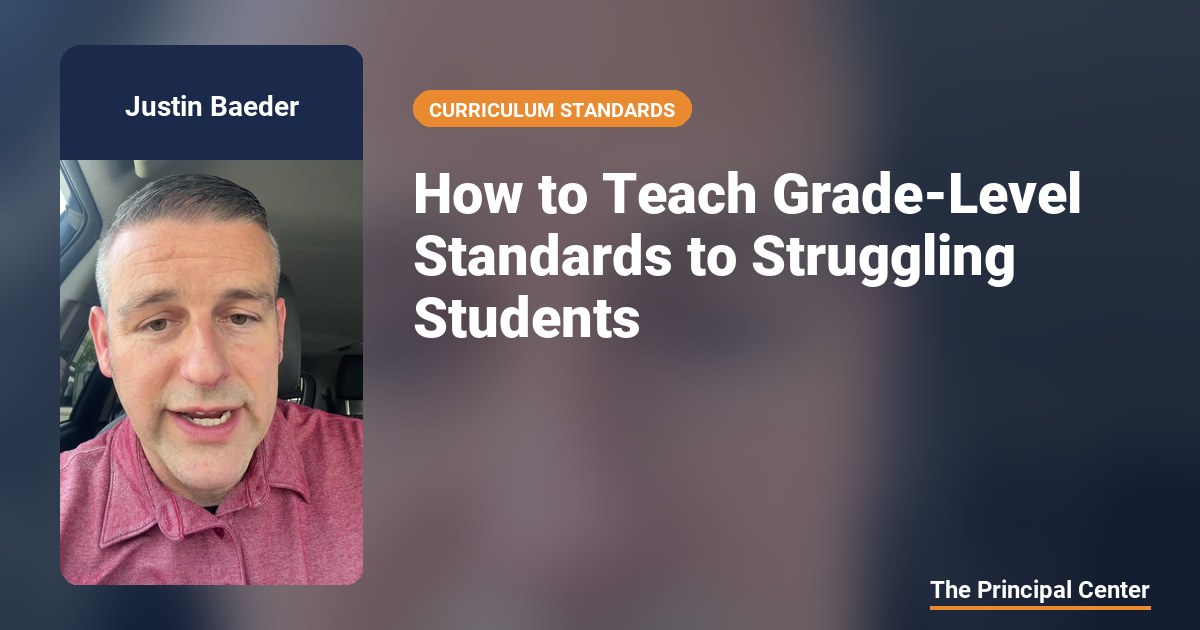 How to Teach Grade-Level Standards to Struggling Students — The ...