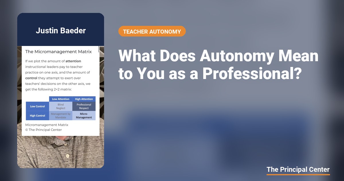 What Does Autonomy Mean to You as a Professional? — The Principal Center