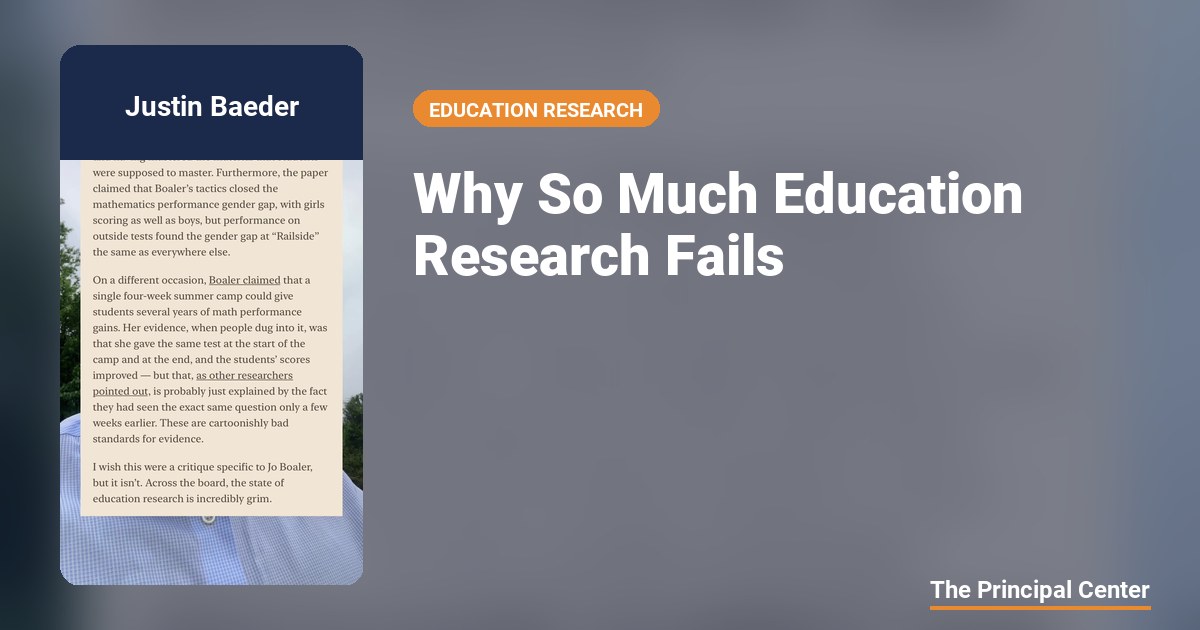 Why So Much Education Research Fails — The Principal Center